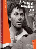 À l'aube du cinquième jour
