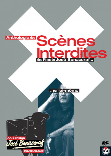 Test DVD Anthologie des scènes interdites des films de José Benazeraf... par lui