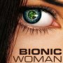 Bionic Woman [Volume 1] - Jaquette du 31/01/2008