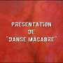 Danse Macabre - Menu DVD du 02/06/2008