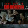 Dernière sortie pour Brooklyn - Menu DVD du 06/02/2008