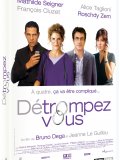 Détrompez-vous