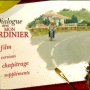 Dialogue avec mon jardinier - Menu DVD du 09/11/2007