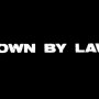 Down by Law - Menu DVD du 07/05/2008