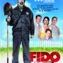 Tout sur Fido en DVD - Jaquette du 26/02/2008