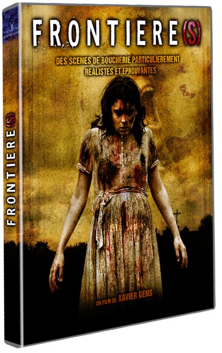 Exclusif : tout sur Frontiere(s) en DVD ! Exclusif : tout sur Frontiere(s) en DVD !