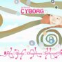 Je suis un cyborg - Edition Collector 2DVD - Menu DVD du 23/07/2008