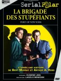 La Brigade des Stupéfiants