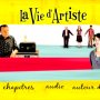 La Vie d'artiste - Menu DVD du 12/03/2008