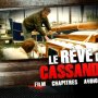 Le Rêve de Cassandre - Menu DVD du 26/05/2008 Le Rêve de Cassandre - Menu DVD du 26/05/2008