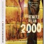 Tout sur Les Révoltés de l'an 2000 en DVD - Jaquette du 24/04/2008 Tout sur Les Révoltés de l'an 2000 en DVD - Jaquette du 24/04/2008