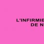 Coffret 2 DVD : L'infirmière de Nuit - L'infirmière du Régiment - Menu DVD du 05/12/2007