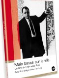 Main basse sur la ville