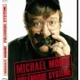 Michael Moore : Polémique Système - Jaquette du 08/01/2008 Michael Moore : Polémique Système - Jaquette du 08/01/2008