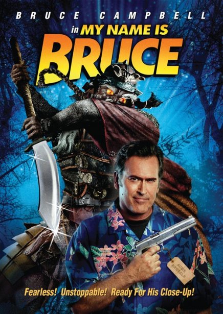 Tout sur My Name is Bruce en DVD et Blu-ray