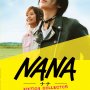 Nana - le film - Jaquette du 22/02/2008 Nana - le film - Jaquette du 22/02/2008