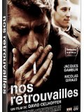 Nos retrouvailles