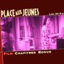 Place aux jeunes - Menu DVD du 29/06/2008 Place aux jeunes - Menu DVD du 29/06/2008
