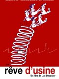 R�ve d'usine
