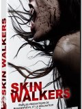 Skinwalkers