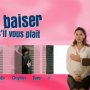 Un baiser s'il vous plaît - Menu DVD du 15/07/2008
