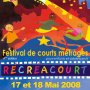 Le festival Récréacourt revient ! - Affiche du 16/05/2008 Le festival Récréacourt revient ! - Affiche du 16/05/2008