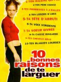 10 bonnes raisons de te larguer