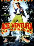 Ace Ventura en Afrique