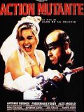 Action Mutante