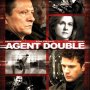 Agent double - Affiche du 13/11/2007