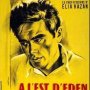 A l'est d'Eden - Affiche du 17/10/2007