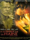 A l'Ombre de la haine