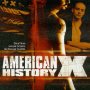American History X - Affiche du 25/09/2007