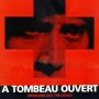 A Tombeau Ouvert - Affiche du 15/04/2008 A Tombeau Ouvert - Affiche du 15/04/2008
