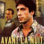 Avant la nuit - Affiche du 22/01/2008 Avant la nuit - Affiche du 22/01/2008
