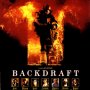 Backdraft - Affiche du 25/09/2007 Backdraft - Affiche du 25/09/2007
