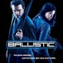 Ballistic - Affiche du 25/09/2007