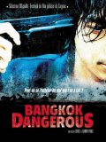 Bangkok Dangerous