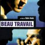 Beau Travail - Affiche du 27/05/2008