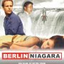 Berlin niagara - Affiche du 25/09/2007 Berlin niagara - Affiche du 25/09/2007