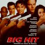 Big Hit - Affiche du 25/09/2007 Big Hit - Affiche du 25/09/2007