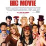 Big Movie - Affiche du 25/09/2007 Big Movie - Affiche du 25/09/2007