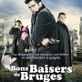 Bons Baisers de Bruges - Affiche du 26/06/2008
