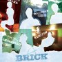 Brick - Affiche du 22/01/2008