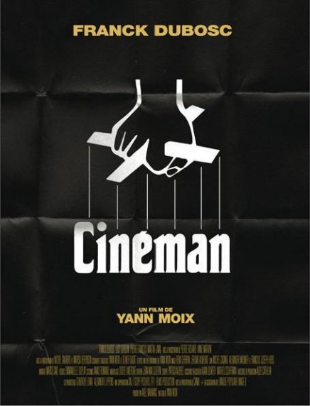 Premières affiches de Cinéman de Yann Moix