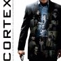 Cortex - Affiche du 26/10/2007 Cortex - Affiche du 26/10/2007