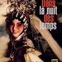 Dans la Nuit des Temps - Affiche du 29/04/2008