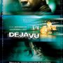 Déjà Vu - Affiche du 25/09/2007