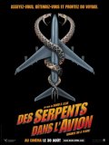 Des Serpents dans l'avion