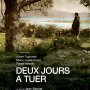 Deux jours à tuer - Affiche du 26/03/2008